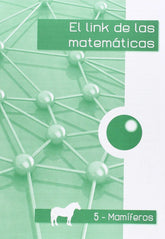 LINK MATEMATICAS 2ºEP MAMIFEROS 5 - 9788494401176